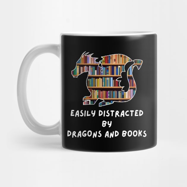 Easily Distracted By Dragons and Books by Peaceful Space AS